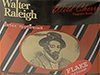 WALTER RALEIGH - 