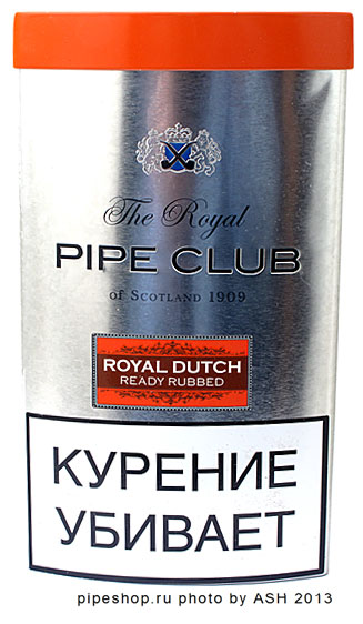   THE ROYAL PIPE CLUB ROYAL DUTCH READY RUBBED,  40 .